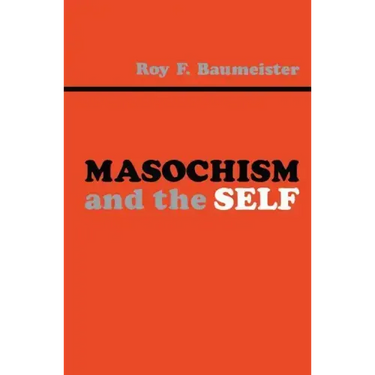 Masochism and the Self