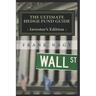 The Ultimate Hedge Fund Guide - Investor's Edition