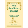 History of Old Pendleton District (South Carolina) with a Genealogy of the Leading Families