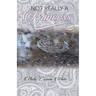 Not Really a Princess: A Journey from Adversity to Joy