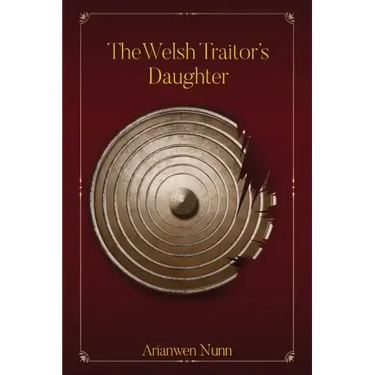 The Welsh Traitor's Daughter