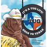 It's a Tug Life!: Tug Goes to Texas