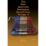 The Best American Newspaper Narratives, Volume 6