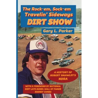 Rock-em, Sock-em, Travelin' Sideways Dirt Show