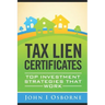 Tax Liens Certificates: Top Investment Strategies That Work