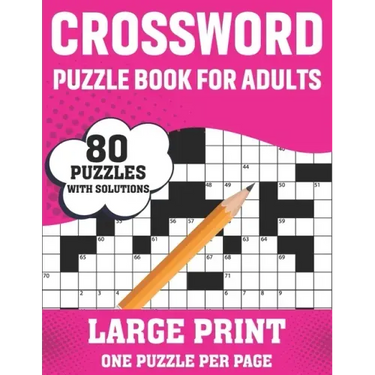 Crossword Puzzle Book For Adults: 80 Large Print Crossword Puzzles With Solutions Book For Adults Women Men Medium To Difficult Level To Make Their Mo