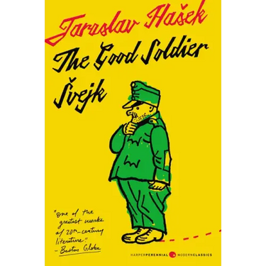 The Good Soldier Svejk and His Fortunes in the World War: Translated by Cecil Parrott. with Original Illustrations by Josef Lada.