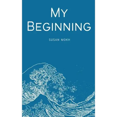 My Beginning