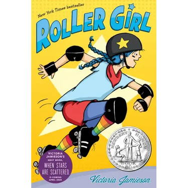 Roller Girl: (Newbery Honor Award Winner)