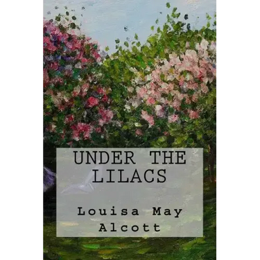 Under The Lilacs