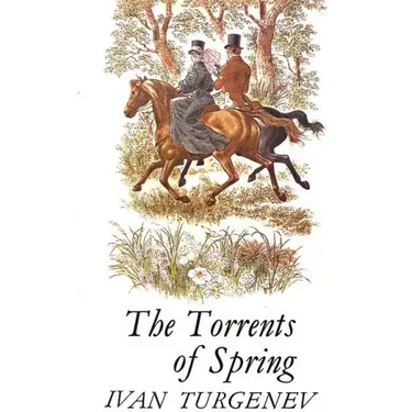 The Torrents of Spring