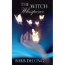 The Witch Whisperer