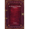 The Writings of Tertullian - Volume I