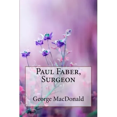Paul Faber, Surgeon George MacDonald