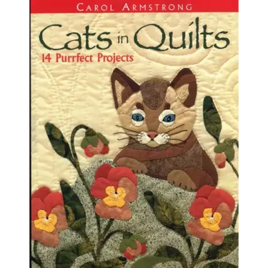 Cats in Quilts. 14 Purrfect Projects