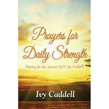 Prayers for Daily Strength