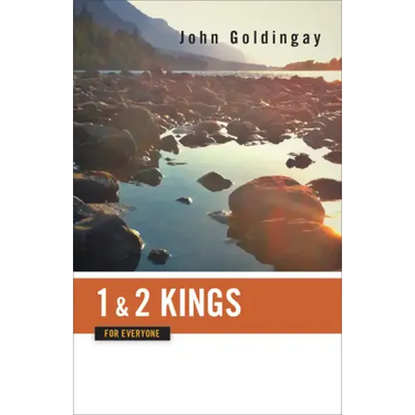1 and 2 Kings for Everyone