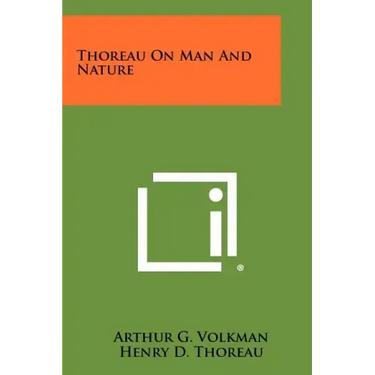 Thoreau On Man And Nature