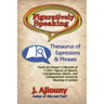 Figuratively Speaking: Thesaurus of Expressions & Phrases