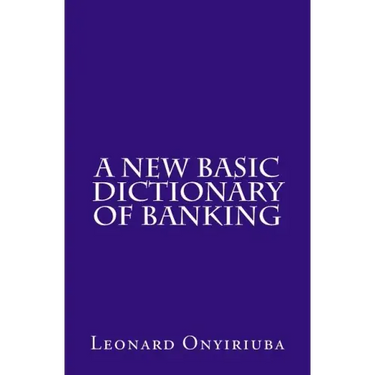 A New Basic Dictionary of Banking