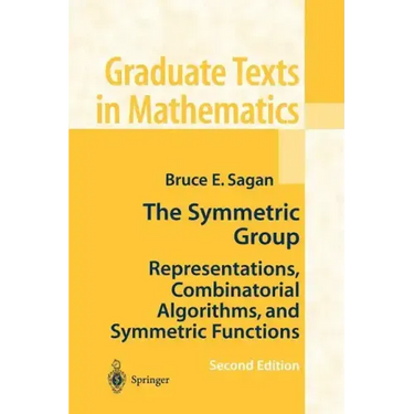 The Symmetric Group: Representations, Combinatorial Algorithms, and Symmetric Functions