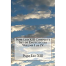 Pope Leo XIII Complete Set of Encyclicals Volume I of IV