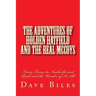 The Adventures of Holden Hatfield and the Real McCoys: From Texas to Nashville and Back and the Wonder of It All