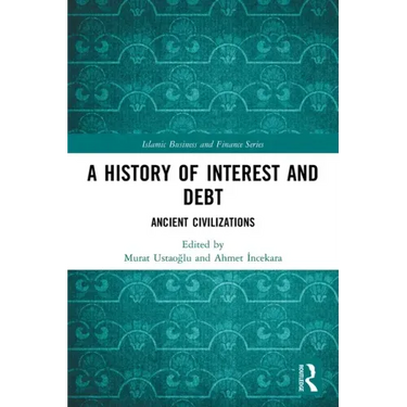 A History of Interest and Debt: Ancient Civilizations