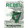 Rebel: The Life and Times of Wolfe Tone