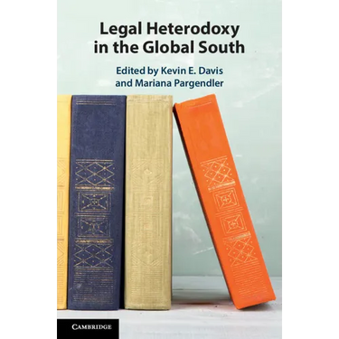 Legal Heterodoxy in the Global South
