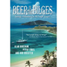 Beer in the Bilges: Sailing Adventures in the South Pacific