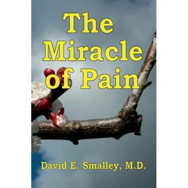 The Miracle of Pain