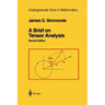A Brief on Tensor Analysis