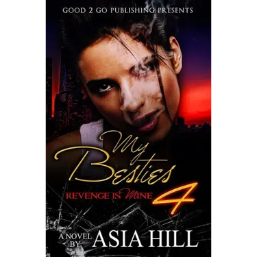 My Besties 4: Revenge is mine