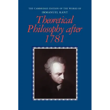 Theoretical Philosophy After 1781