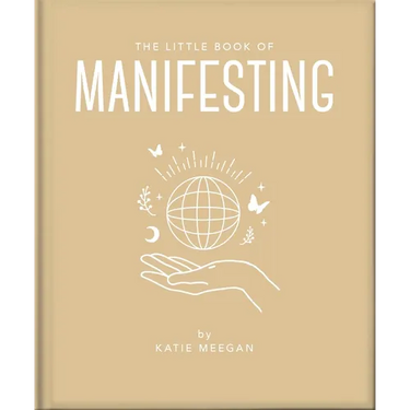 The Little Book of Manifesting