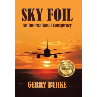 Sky Foil: An International Conspiracy