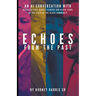 Echoes From The Past