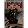 The Scottish Soldiers of Fortune: Mercenaries in Foreign Service from the 14th to 19th Centuries