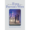 In the Eyes of a Pastor's Wife