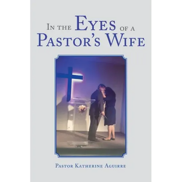 In the Eyes of a Pastor's Wife