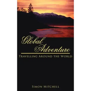 Global Adventure: Travelling Around the World