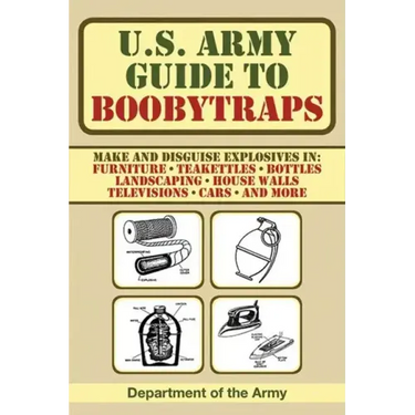 U.S. Army Guide to Boobytraps