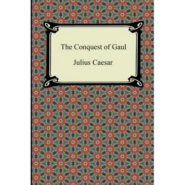 The Conquest of Gaul