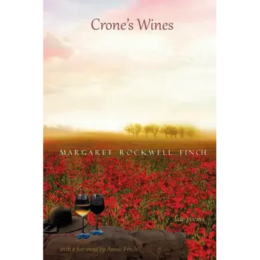Crone's Wines: Late Poems