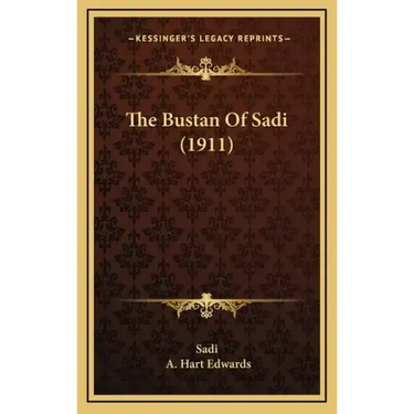 The Bustan Of Sadi (1911)