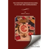 The Christian Endeavor Building: Its History and Surroundings