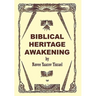 Biblical Heritage Awakening