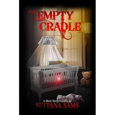 An Empty Cradle