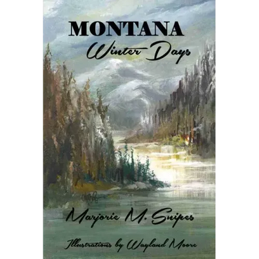 Montana Winter Days